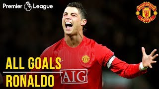 Cristiano Ronaldo  All Premier League Goals  WINNER Best Manchester United Player  1000 PL [upl. by Eceer]