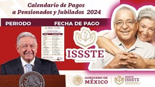 🟣🗓️CALENDARIO DE PAGOS DE PENSIONADOS Y JUBILADOS DEL ISSSTE 2024 [upl. by Wu]