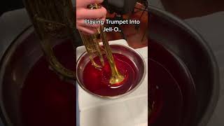 Playing Trumpet Into Jello [upl. by Itsur701]