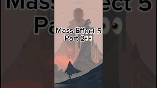 Mass Effect 5 Teaser👀 Part 2 masseffect5 gaming masseffectlegendaryedition gamingshort destiny [upl. by Imre]