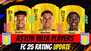 FC 25 Aston Villa Player Ratings EA FC 25🔥 ft Martinez Watkins Onana [upl. by Ellennad]