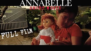 ANNABELLE SHORT MOVIE  Full Film  Naura Hilda Wilona [upl. by Shah]