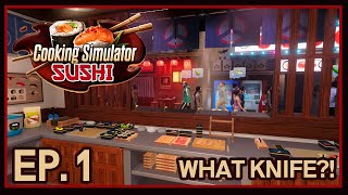 Cooking Simulator Sushi DLC  Ep 1  What Flippin Knife [upl. by Ynotna]