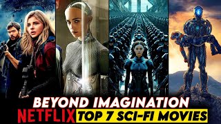 Top 7 Great SciFi Movies With Unique Concept in Hindi  Best Science Fiction Movies on Netflix [upl. by Ned]