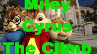 Miley Cyrus  The Climb  lyrics  mixed chipmunks [upl. by Hamish]