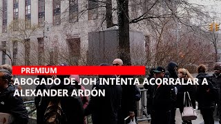 Abogado de JOH intenta acorralar a Alexander Ardón [upl. by Irtimid476]