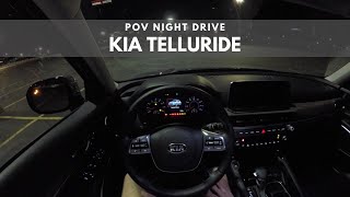 2020 Kia Telluride  POV Night Drive [upl. by Flin705]