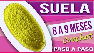 Suela Para Zapatos  Tejidos a Crochet Para Bebe de 6 a 9 Meses [upl. by Veneaux188]