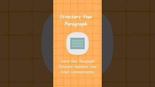 Write Better Emails Master Paragraph Structure for Maximum Impact writersblock remotework [upl. by Ennagroeg]