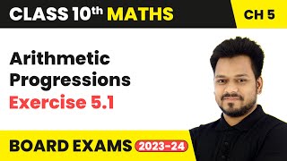 Arithmetic Progressions  Exercise 51  Class 10 Maths Chapter 5  CBSE [upl. by Lorita]