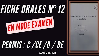 FICHE ORALE N°12 PERMIS CCEDBE  MODE EXAMEN [upl. by Jania672]