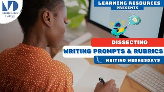 Dissecting Writing Prompts amp Rubrics [upl. by Aicilehp8]