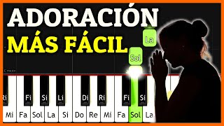 La ALABANZA de ADORACION MÁS FÁCIL en Piano Tutorial Solo 4 ACORDES  Cómo Tocar Piano Cristiano [upl. by Meisel]