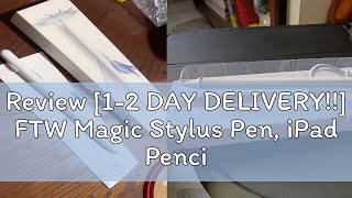 Review 12 DAY DELIVERY FTW Magic Stylus Pen iPad Pencil With Palm RejectionCompatible With i [upl. by Nylirehc]