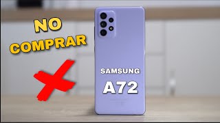 Samsung A72 ANTES DE COMPRARLO ¡MIRA ESTO [upl. by Arahsak]