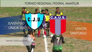 TRFA  Juventud Unida Quimilí vs Unión Santiago  DeporTVSDE [upl. by Drol]