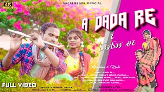 A DADA RE FULL VIDEO MANOHAR amp RINKY NEW SANTALI SEMI TRADITIONAL VIDEO SONG 2024 [upl. by Terr]