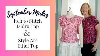 Recent Makes  Itch to Stitch Isidro Top  Style Arc Ethel Top  fridaysews [upl. by Nerte]