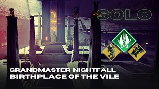 Solo Grandmaster Nightfall quotBirthplace of the Vilequot with Necrochasm  Strand Titan  Destiny 2 [upl. by Hadik73]