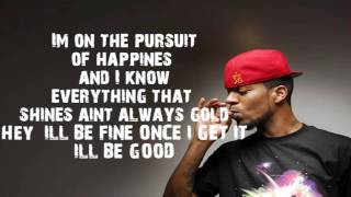 Kid Cudi  Pursuit of Happiness lyrics HQ [upl. by Lucas318]