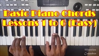 Basic Piano Chords For Beginners Lessons 1 to 6  How To Play Easy Piano Chords Full Video [upl. by Ralli]