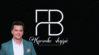 Karaoke shqip  Bojshe be Yll Demaj [upl. by Karl]