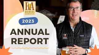 By Your Side Every Step of the Way  Brewers Association Annual Report 2023 [upl. by Hoye]