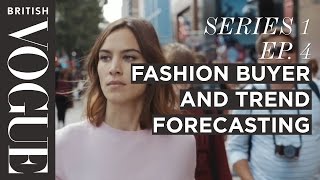 Fashion Buyer and What is a Trend Forecaster  S1 E4  Future of Fashion  British Vogue [upl. by Corilla]