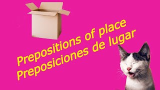 Preposiciones de lugar en Ingles y Español Prepositions of place in English and Spanish [upl. by Kcirddor243]