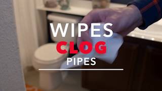 Wipes Clog Pipes [upl. by Ruprecht857]