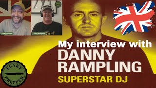 DJ Danny Rampling Talks about whats going on [upl. by Latea]