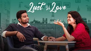 Lust vs Love  Tamil Short Film With Super Twist [upl. by Tannie984]