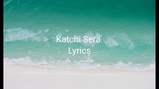 Katchi Sera Song Malayalam Lyrics [upl. by Tisbe]