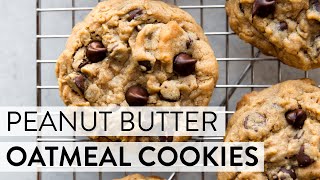 Peanut Butter Oatmeal Chocolate Chip Cookies  Sallys Baking Recipes [upl. by Alvy]