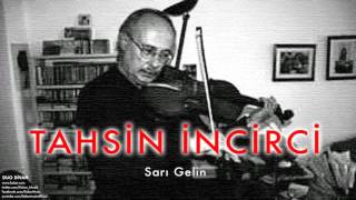 Tahsin İncirci  Sarı Gelin feat Wolflgang Köhler  Duo Divan © 2007 Kalan Müzik [upl. by Platto]