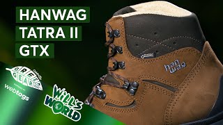 Hanwag Tatra II GTX Eco Review – Wills World [upl. by Grados203]