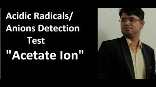 Chemistry Practical  Acetate ion  Acidic RadicalsAnions Detection Test [upl. by Felske]