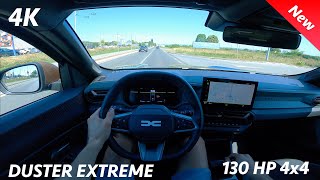 Dacia Duster Extreme 4x4 2024 POV Test drive 4K 130 HP 6speed manual [upl. by Donavon]