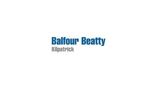 Balfour Beatty Kilpatrick  the mechanical electrical and offsite solutions specialists [upl. by Hutchison339]