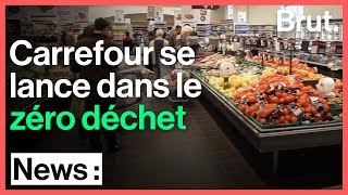 Les magasins Carrefour se lancent dans le zéro déchet [upl. by Solohcin]