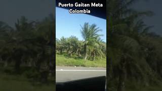 Visita a Puerto Gaitán  meta  Colombia [upl. by Argella]