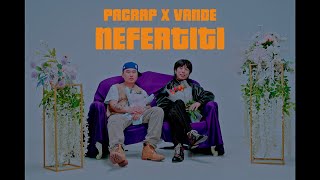 Pacrap  Nefertiti ft Vande amp 976 Beatz Official Music Video [upl. by Teressa270]