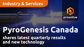 PyroGenesis Canada shares latest quarterly results and new technology [upl. by Odnamra]