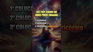 Los tres signos que nadie puede engañar  signosdelzodiaco signoszodiacales [upl. by Lichter669]