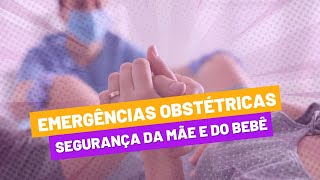 Emergências Obstétricas Cuidados Críticos para Gestantes e Recém Nascidos [upl. by Treve]