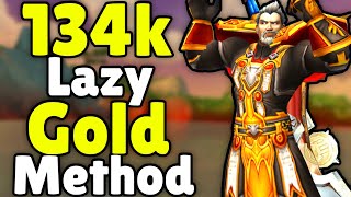 134k Gold Lazy Gold Method In WoW  Today In Gold Making Gold Farming [upl. by Murial]