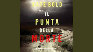 Capitolo 88  Il punto della morte Un emozionante thriller di Alexa Chase—Libro 4 [upl. by Eniladam]