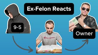 Ex Felon Reacts Verse to Escape the Rat Race [upl. by Ynattib]