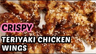 Crispy Teriyaki Chicken Wings  Easy Recipe [upl. by Adebayo840]