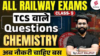 RRB ALP amp Technician 2024 Chemistry TCS वाले Questions  by Lalit Rajput Sir 9 [upl. by Oinotnaesoj856]